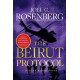 The Beirut Protocol - Joel C Rosenberg