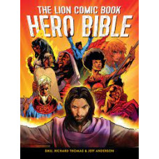 The Lion Comic Book Hero Bible - Siku, Richard Thomas & Jeff Anderson