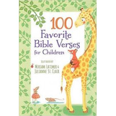 One Hundred Favorite Bible Verses for Children - Thomas Nelson