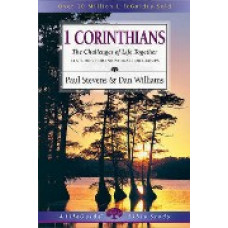 First Corinthians - Life Guide Bible Study - Paul Stevens and Dan Williams