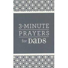 Three Minute Prayers for Dads - Lee Warren (LWD)