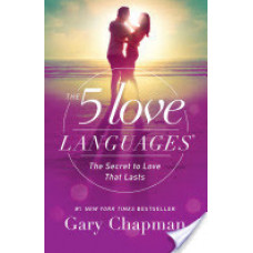 The Five Love Languages - Gary Chapman