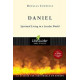 Daniel - Spiritual Living in a Secular World - Life Guide Bible Study - Douglas Connelly