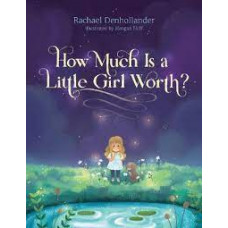 How Much is a Little Girl Worth? - Rachael Denhollander