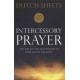 Intercessory Prayer - Dutch Sheets