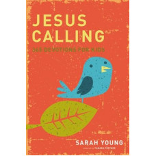 Jesus Calling 365 Devotions for Kids - Sarah Young