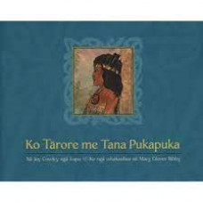 Ko Tarore me Tana Pukapuku - Tarore and her Book - Joy Cowley