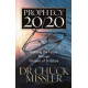 Prophecy 20/20 - Profiling the Future Through the Lens of Scripture - Dr Chuck Missler