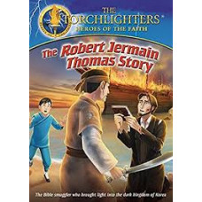 The Robert Jermain Thomas Story - Torchlighters - DVD (LWD)