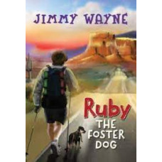 Ruby the Foster Dog - Jimmy Wayne