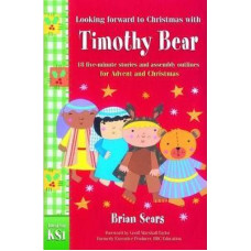 Looking Forward to Christmas With Timothy Bear - Brian Sears