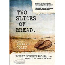 Two Slices of Bread - A Memoir by Ingrid Coles