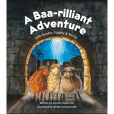 A Baarilliant Adventure With Rumbly, Tumbly & Woolly - Jennifer Somervell