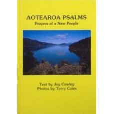 Aotearoa Psalms - Prayers of a New People - Joy Cowley