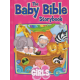 The Baby Bible Storybook for Girls - David C Cook