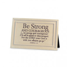 Be Strong - Plaque Linen Textured Plaque