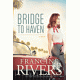 Bridge to Haven - Francine Rivers