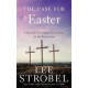 The Case for Easter - Lee Strobel