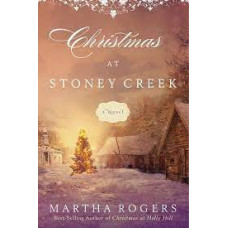 Christmas at Stoney Creek - Martha Rogers