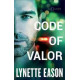 Code Of Valor - Blue Justice #3 - Lynette Eason