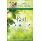 Each New Day - 365 Reflections to Strengthen Your Faith - Corrie ten Boom