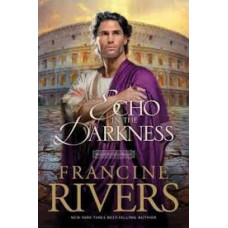 An Echo in the Darkness - Mark of the Lion #2 - Francine Rivers