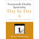 Emotionally Healthy Spirituality Day by Day - Peter Scazzero