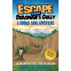 Escape From Deadman's Gully - A Riwaka Gang Adventure - Denis W Shuker