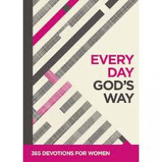 Every Day God's Way 365 Devotions for Women - B&H Editorial Staff