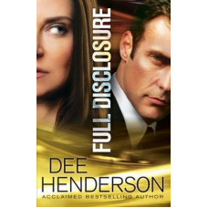 Full Disclosure - Dee Henderson