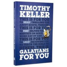 Galatians for You - Timothy Keller
