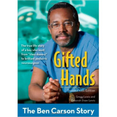 Gifted Hands - the Ben Carson Story - Revised Kids Edition - Ben Carson MD (LWD)