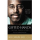 Gifted Hands - the Ben Carson Story - Ben Carson MD