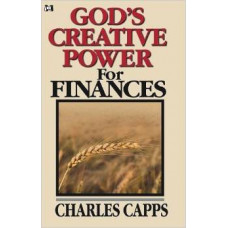 God's Creative Power for Finances - Charles Capps (Booklet)