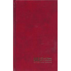 Good News Bible - Burgundy Hard Cover