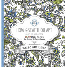 How Great Thou Art Adult Colouring Book - Passio