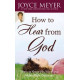 How to Hear from God - Joyce Meyer 