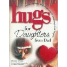 Hugs for Daughters From Dad - David Owen 