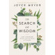 In Search of Wisdom - Joyce Meyer