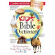Kids' Bible Dictionary - Fischer