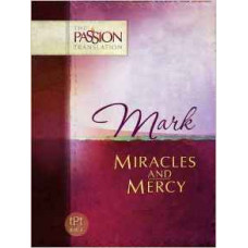 Mark - Miracles and Mercy - Dr Brian Simmons