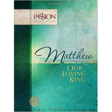 Matthew - Our Loving King - Dr Brian Simmons