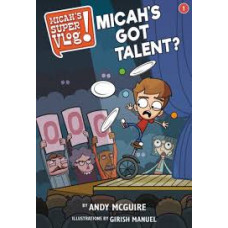 Micah's Got Talent - Micah's Super Vlog #1 - Andy McGuire