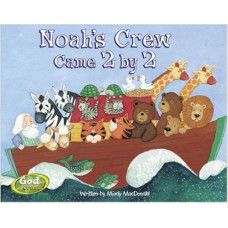 Noah's Crew Came 2 by 2 - God Counts Series - Mindy Macdonald