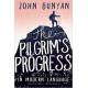 The Pilgrim's Progress in Modern Language - John Bunyan
