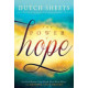 The Power of Hope - Dutch Sheets