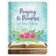 Praying the Promises of the Bible - A Prayer Journal to strengthen Your Faith - Donna K Maltese (LWD)