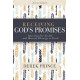 Receiving God's Promises - Inheriting Our Earthly & Heavenly Blessings in Christ - Derek Prince