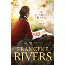 The Scarlet Thread - Francine Rivers