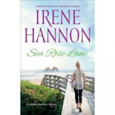 Sea Rose Lane - a Hope Harbor Novel #2 - Irene Hannon